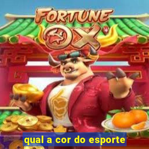 qual a cor do esporte
